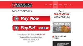 ALL OF OUR STANDARD DELIVERABLE BUILDINGS CAN BE PURCHASED RENT-TO-OWN. . Graceland rental payment